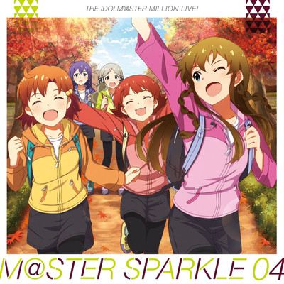 THE IDOLM@STER MILLION LIVE！ M@STER SPARKLE 04/Various Artists