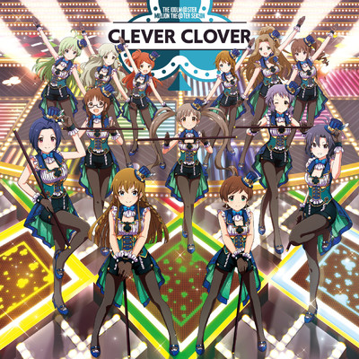 THE IDOLM@STER MILLION THE@TER SEASON CLEVER CLOVER/CLEVER CLOVER