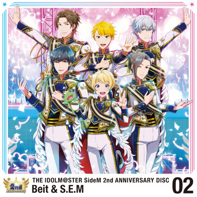 THE IDOLM@STER SideM 2nd ANNIVERSARY 02/Beit／S.E.M