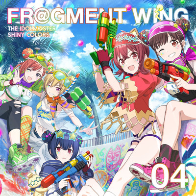 THE IDOLM@STER SHINY COLORS FR@GMENT WING 04/放課後クライマックスガールズ