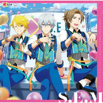 THE IDOLM@STER SideM GROWING SIGN@L 13 S.E.M/S.E.M