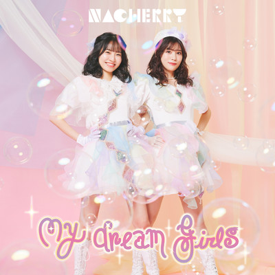 My dream girls/NACHERRY