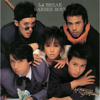 アルバム/3rd. BREAK(2025 Remaster)/BARBEE BOYS