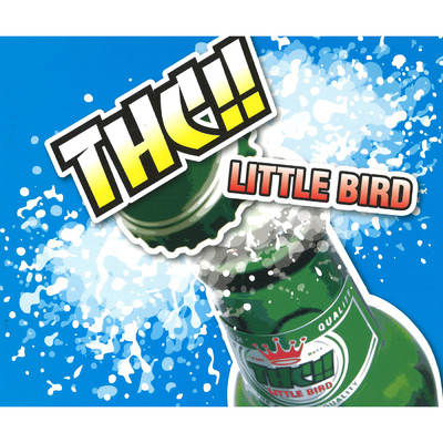 アルバム/LITTLE BIRD/THC！！