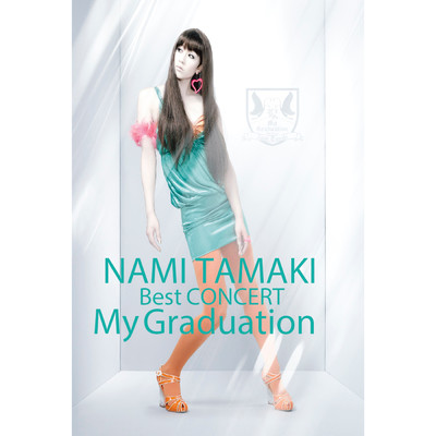 アルバム/NAMI TAMAKI Best CONCERT”My Graduation”_Live at 東京_中野サンプラザ_2007／3／31/玉置 成実