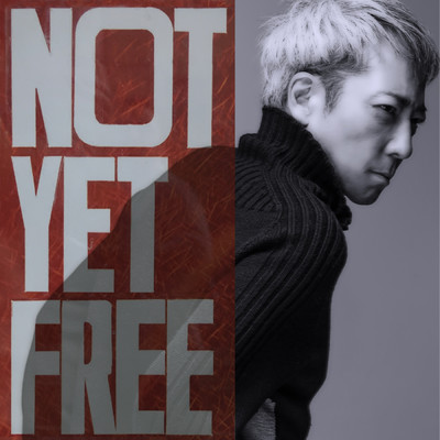 アルバム/Not Yet Free/佐野元春