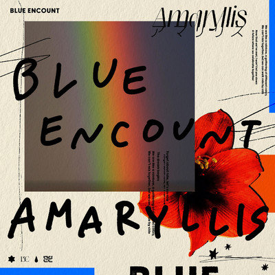 シングル/アマリリス (TV size)/BLUE ENCOUNT