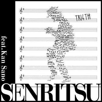 シングル/SENRITSU feat.Kan Sano/TRI4TH