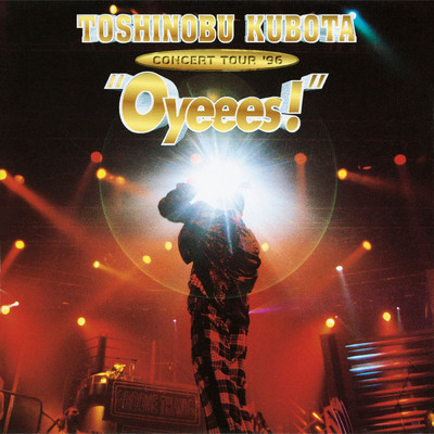 Missing (TOSHINOBU KUBOTA CONCERT TOUR '96“Oyeees！”)/久保田 利伸
