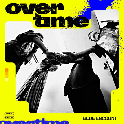 overtime/BLUE ENCOUNT