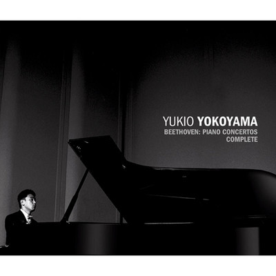 ベートーヴェン:ピアノ協奏曲全曲/横山 幸雄／ジャパン・チェンバー・オーケストラ
