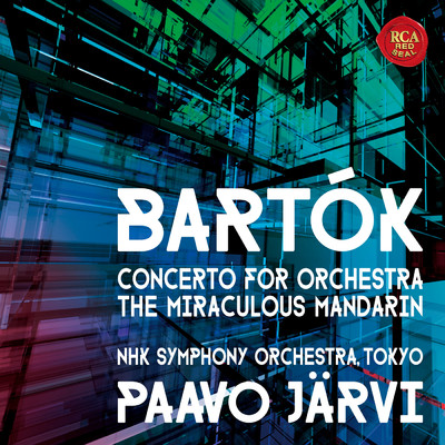 アルバム/Bartok: Concerto for Orchestra ／ The Miraculous Mandarin Suite/Paavo Jarvi／NHK交響楽団