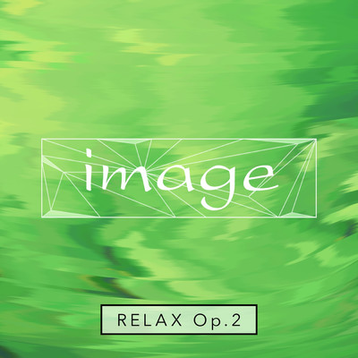 image relax op.2/image meets Amadeus Code