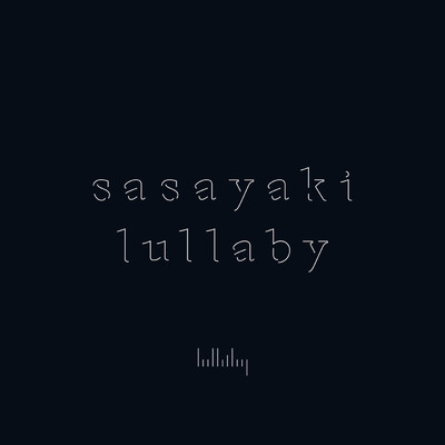 Closer/sasayaki lullaby