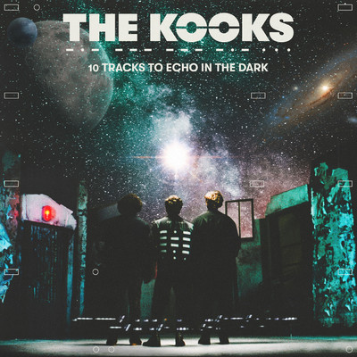 アルバム/10 Tracks to Echo in the Dark/The Kooks
