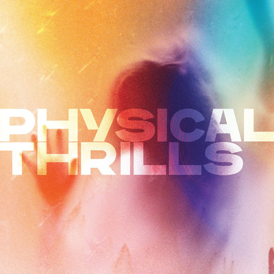 アルバム/Physical Thrills/Silversun Pickups