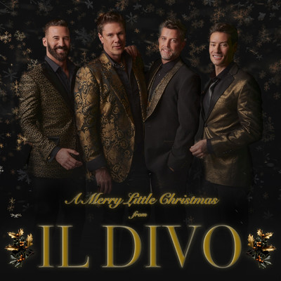 ハヴ・ユアセルフ・ア・メリー・リトル・クリスマス(あなたに楽しいクリスマスを)/IL DIVO