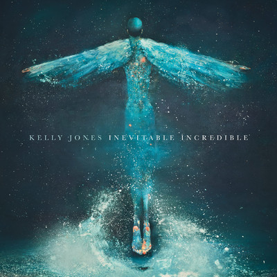 Inevitable Incredible/Kelly Jones／Stereophonics