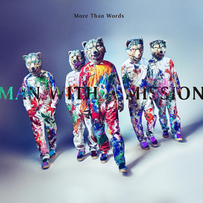 着うた®/More Than Words/MAN WITH A MISSION