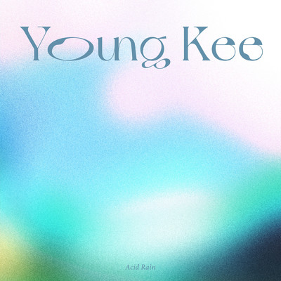 Acid Rain/Young Kee