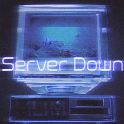シングル/Server Down/紫 今