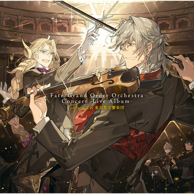 Fate／Grand Order Orchestra Concert -Live Album- performed by 東京都交響楽団/Fate／Grand Order