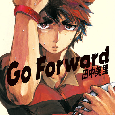 Go Forward/田中 美里