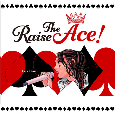 アルバム/Raise The Ace！/伊波杏樹