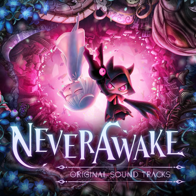 NeverAwake Original Soundtracks/Fumihito Uekusa