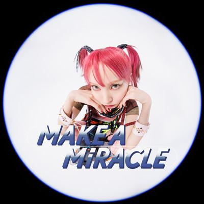 シングル/MAKE A MiRACLE/LiSA