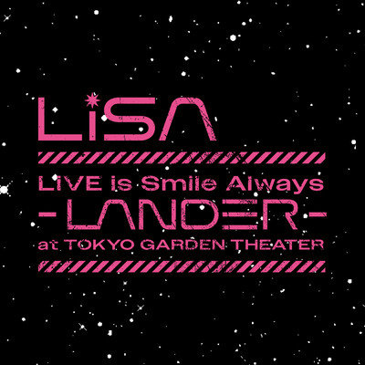 アルバム/LiVE is Smile Always〜LANDER〜/LiSA