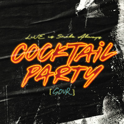 アルバム/LiVE is Smile Always〜COCKTAiL PARTY〜 [SOUR] at 国立代々木競技場第一体育館/LiSA