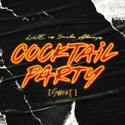 アルバム/LiVE is Smile Always〜COCKTAiL PARTY〜 [SWEET] at 国立代々木競技場第一体育館/LiSA