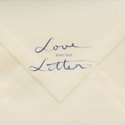 アルバム/Love Letter/鈴木良雄 Bass Talk