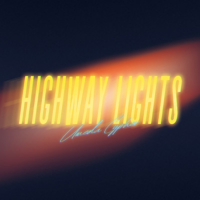 シングル/Highway Lights feat.ふぁんく,peko,KennyDoes,テークエム,KZ,コーラ/梅田サイファー