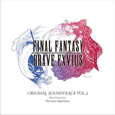 FINAL FANTASY BRAVE EXVIUS Original Soundtrack Vol.2/Various Artists