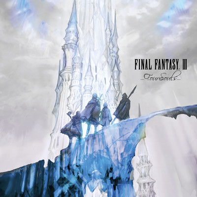 アルバム/FINAL FANTASY III -Four Souls-/SQUARE ENIX MUSIC