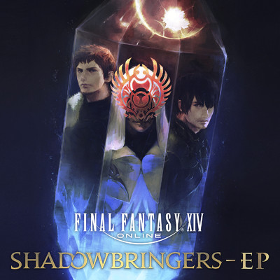 アルバム/FINAL FANTASY XIV: SHADOWBRINGERS - EP/祖堅 正慶