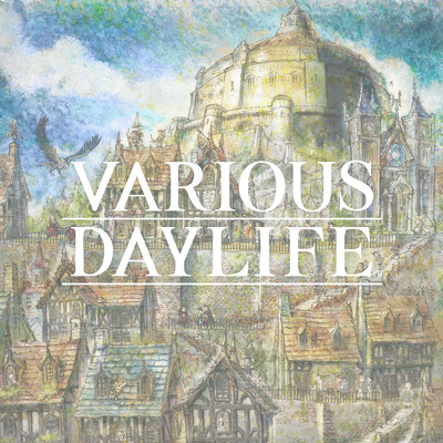 アルバム/VARIOUS DAYLIFE Original Soundtrack/SQUARE ENIX MUSIC