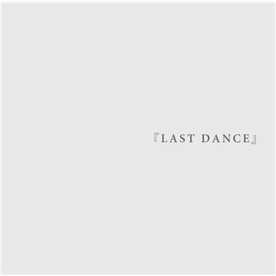 シングル/LAST DANCE/Lycaon
