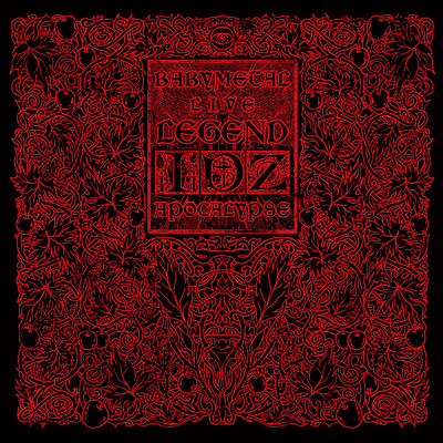 アルバム/LIVE〜LEGEND I、D、Z APOCALYPSE〜/BABYMETAL