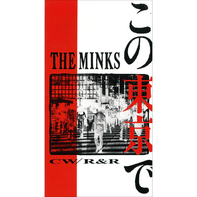 アルバム/この東京で/THE MINKS
