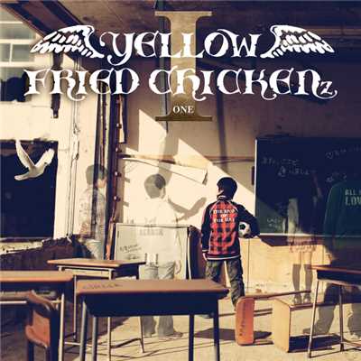 THE END OF THE DAY [.jp] -YELLOW FRIED CHICKENz I ver-/YELLOW FRIED CHICKENz