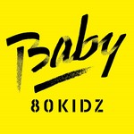 アルバム/Baby EP/80KIDZ