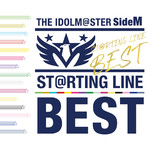 アルバム/THE IDOLM@STER SideM ST@RTING LINE -BEST【VOCAL Edition】/Various Artists