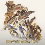 アルバム/FINAL FANTASY XIV: DAWNTRAIL - EP6/祖堅 正慶