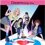 Only You/Dream
