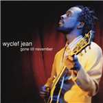 アルバム/Gone Till November - EP/Wyclef Jean