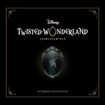 アルバム人気ランキング/Disney Twisted-Wonderland Original Soundtrack/尾澤拓実