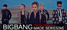 BIGBANG 「MADE SERIES [M]」